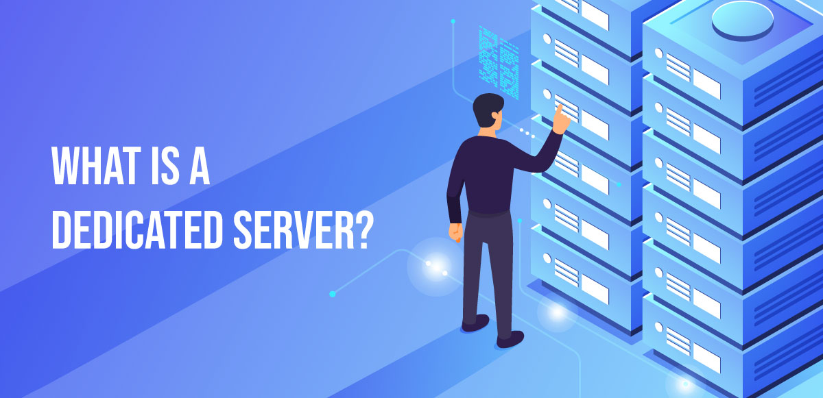 What-is-a-dedicated-server