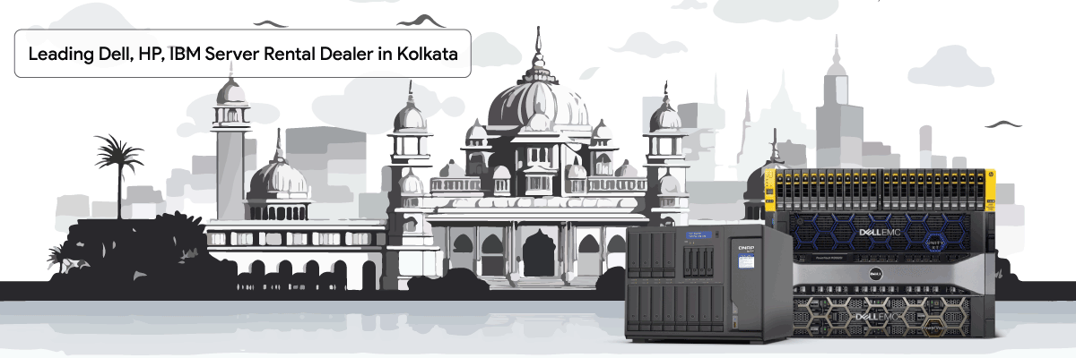 Dell, HP, IBM Server Rental Dealer in Kolkata